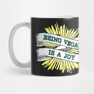 BEING VEGAN IS A JOY Mug